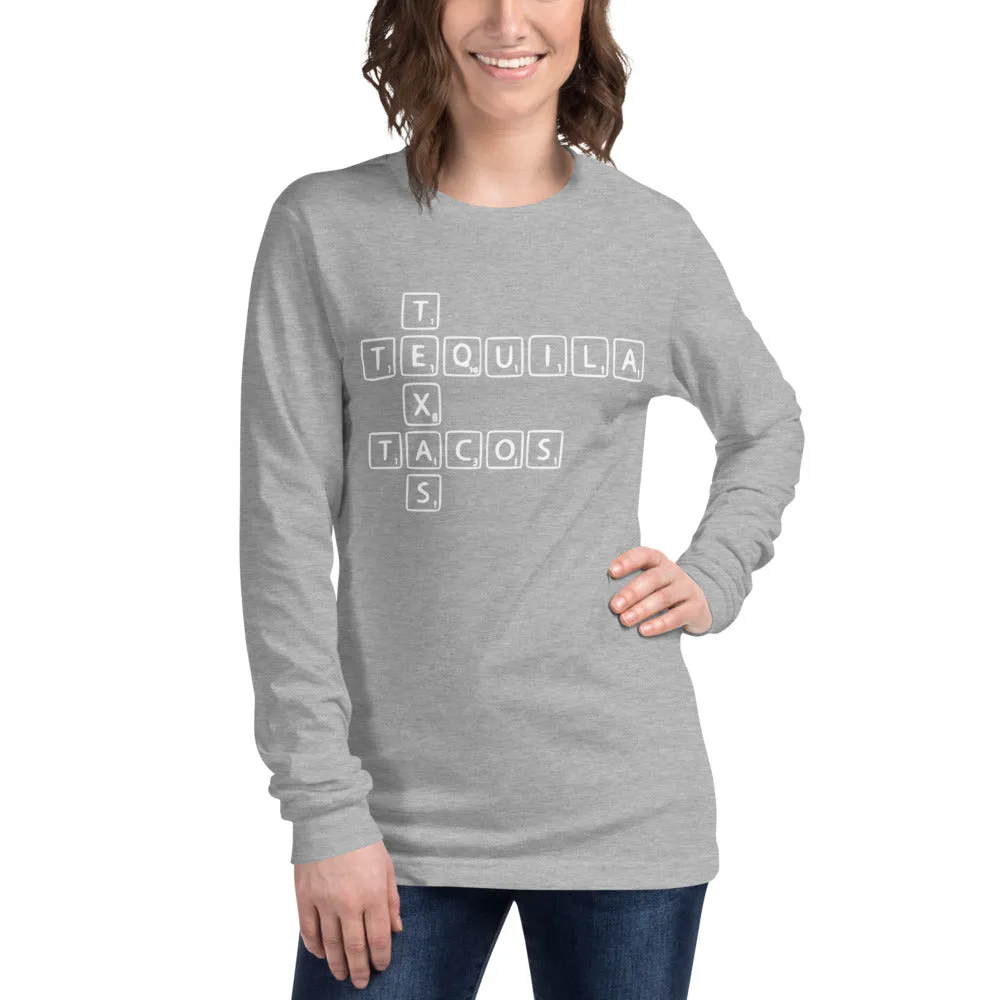 "Texas, Tacos, & Tequila Word Tiles" - Unisex Long Sleeve Tee