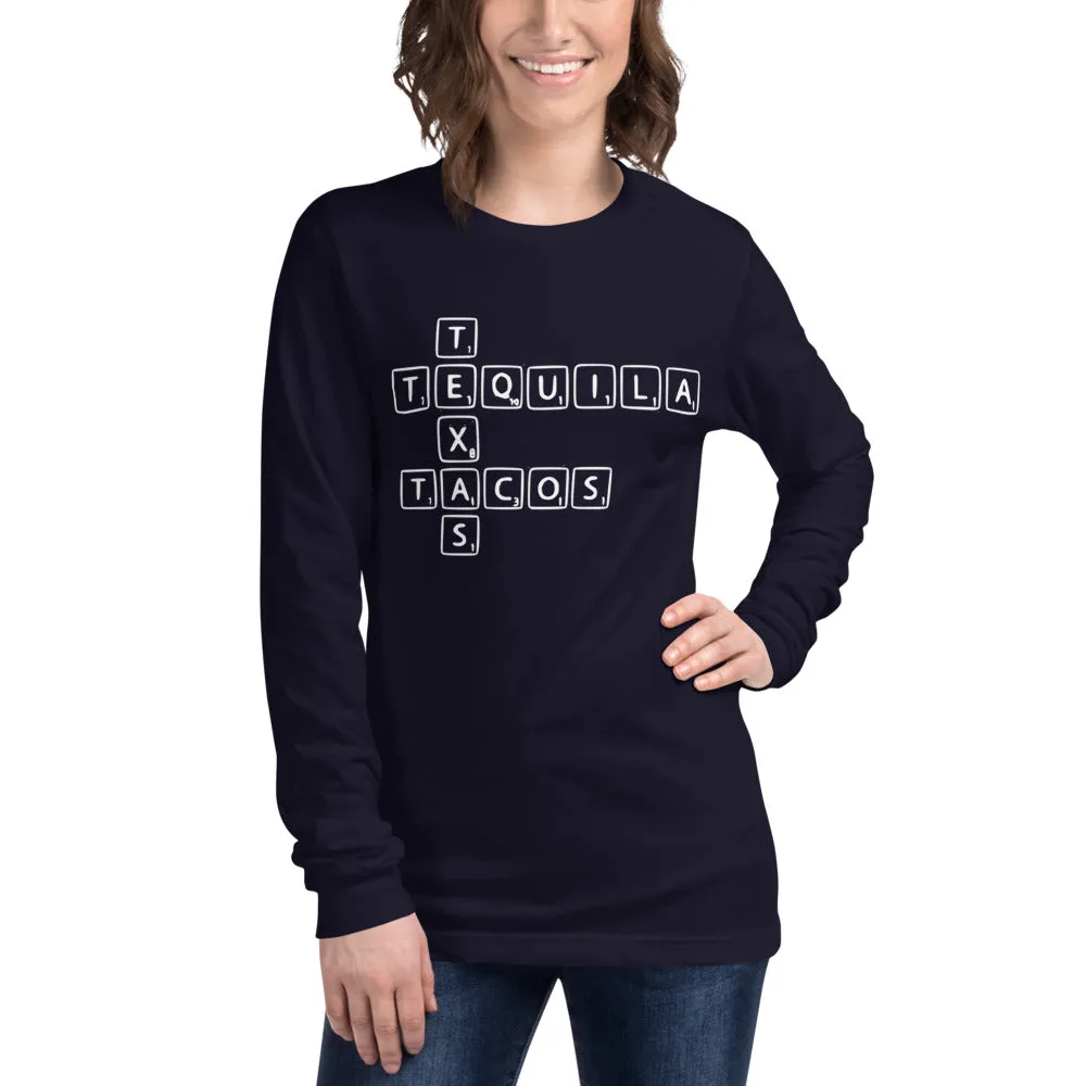 "Texas, Tacos, & Tequila Word Tiles" - Unisex Long Sleeve Tee
